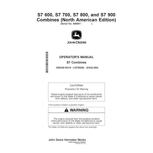JD-OMDXE16419 Manual del operador de la cosechadora John Deere S7 600, S7 700, S7 800, S7 850, S7 900 (OMDXE164190) (OMDXE16419)