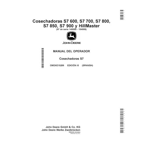 JD-OMDXE15289 Manuel d'utilisation de la moissonneuse-batteuse John Deere S7 600, S7 700, S7 800, S7 850, S7 900 ES (OMDXE152...