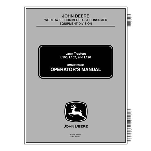 JD-OMGX21355 Manual del operador del tractor cortacésped John Deere L105, L107 y L120 (PDF) (OMGX21355)