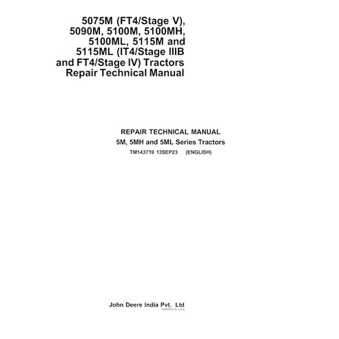 TM143719 John Deere 5075M, 5090M, 5100M, 5100MH, 5100ML, 5115M, 5115ML tractor pdf repair technical manual (TM143719)