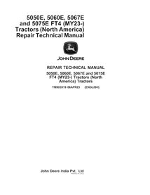 TM903919 Manuel technique de réparation PDF pour tracteurs John Deere 5050E, 5060E, 5067E et 5075E FT4 (TM903919)