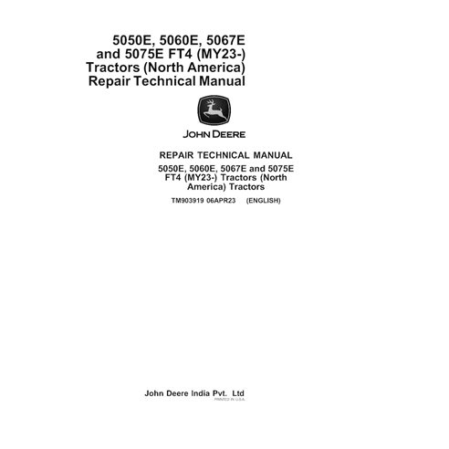 TM903919 Manual técnico de reparación en formato PDF para los tractores John Deere 5050E, 5060E, 5067E y 5075E FT4 (TM903919).