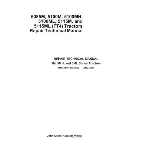 TM134319 John Deere 5085M, 5100M, 5100MH, 5100ML, 5115M, and 5115ML (FT4) tractor pdf repair technical manual (TM134319)