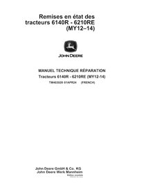 TM403928 John Deere 6140R, 6150R, 6150RH, 6170R, 6190R, 6210R, 6210RE tractor pdf repair technical manual FR (TM403928)