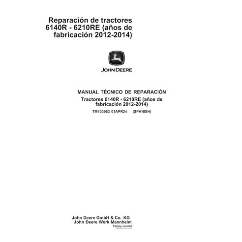 TM403963-ES Manual técnico de reparación en PDF para tractores John Deere 6140R, 6150R, 6150RH, 6170R, 6190R, 6210R, 6210RE (...
