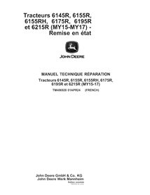 TM406928-FR John Deere 6145R, 6155R, 6155RH, 6175R, 6195R, 6215R MY15-MY17 tractor pdf repair technical manual FR (TM403928)