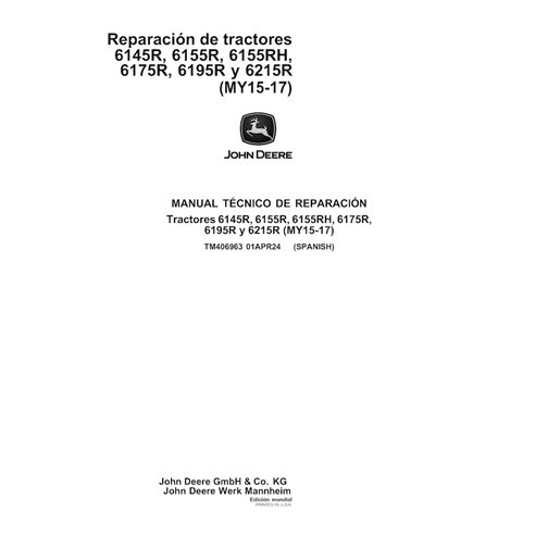 TM406963-ES Manual técnico de reparación en PDF para tractores John Deere 6145R, 6155R, 6155RH, 6175R, 6195R, 6215R (modelos ...