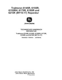 TM406929-DE John Deere 6145R, 6155R, 6155RH, 6175R, 6195R, 6215R MY15-MY17 tractor repair technical manual DE (TM406929)