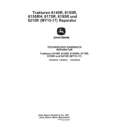 TM406929-DE John Deere 6145R, 6155R, 6155RH, 6175R, 6195R, 6215R MY15-MY17 tractor repair technical manual DE (TM406929)