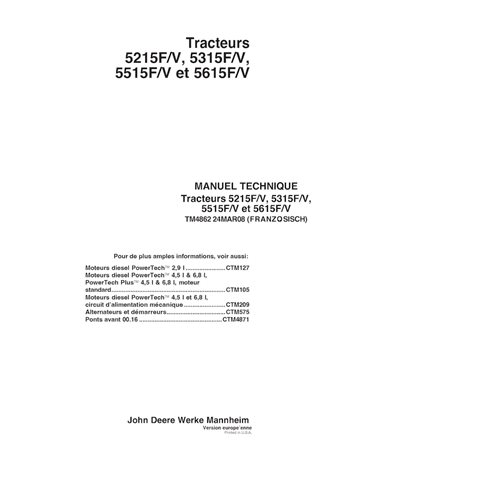 TM4862-FR Manual técnico del tractor John Deere 5215F/V, 5315F/V, 5515F/V, 5615F/V - todo incluido FR (TM4862)