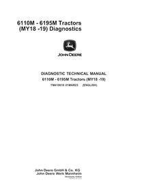 TM410619 Manuel technique de diagnostic du tracteur John Deere 6110M - 6195M MY18-19 (TM410619)