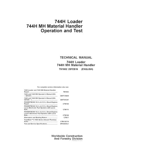 TM1602 Manual técnico de operación y prueba de la cargadora de ruedas John Deere 744H, 744H MH (TM1602)