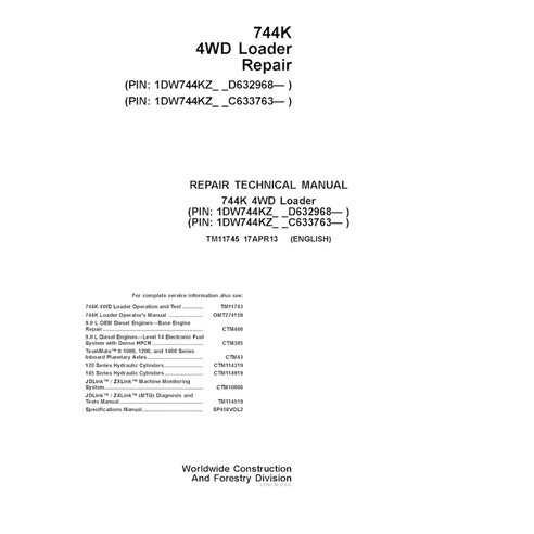 TM11745 John Deere 744K wheel loader repair technical manual (TM11745)