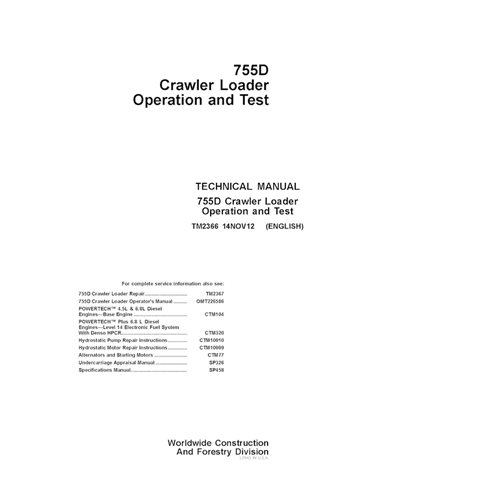 TM2366 Manual técnico de operación y prueba de la cargadora de orugas John Deere 755D (TM2367)