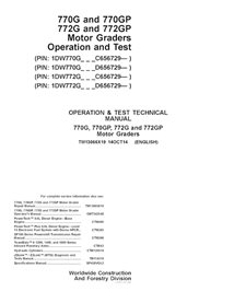 TM13066X19 John Deere 770G, 770GP , 772G, 772GP PIN C656729-, D656729- motor grader operation & test technical manual (TM1306...