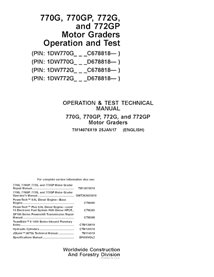 TM14076X19 John Deere 770G, 770GP , 772G, 772GP PIN C678818-, D678818- motor grader operation & test technical manual (TM1407...