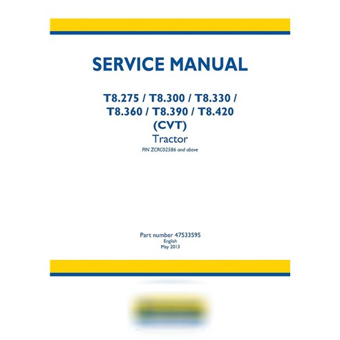 New Holland T8.275, T8.300, T8.330, T8.360, T8.390, T8.420 tractor service manual
