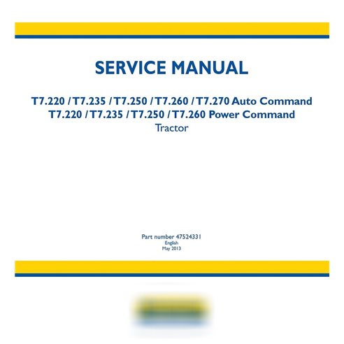 New Holland T7.220, T7.235, T7.250, T7.260, T7.270 tractor service manual