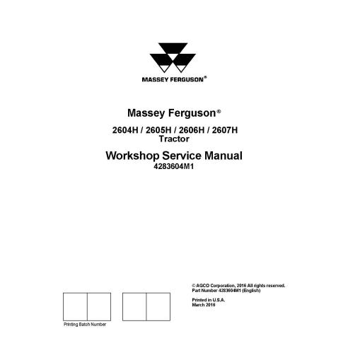 Massey Ferguson 2604H / 2605H / 2606H / 2607H tractor workshop service manual - Massey Ferguson manuals