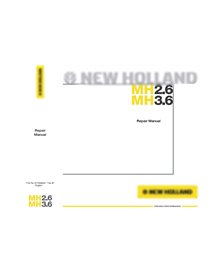 New Holland MH2.6 / MH3.6 excavator repair manual