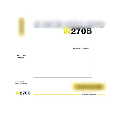 Manuel d'entretien du chargeur sur pneus New Holland W270B