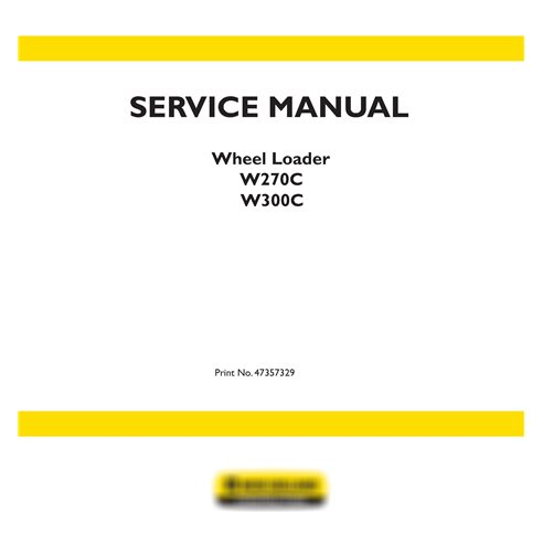New Holland W270C, W300C wheel loader service manual