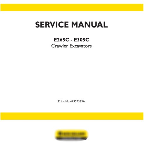 New Holland E265C - E305C crawler excavator service manual