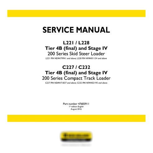 New Holland L221 / L228 / C227 / C232 Tier 4B loader service manual