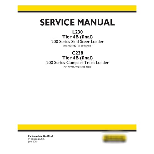 New Holland L230, C238 Tier 4B loader service manual