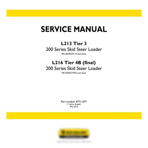 New Holland L213, L216 Tier 4B skid loader service manual