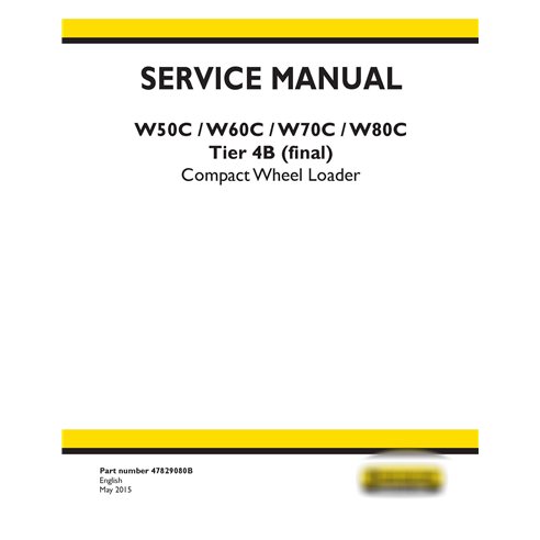 New Holland W50C / W60C / W70C / W80C compact wheel loader service manual