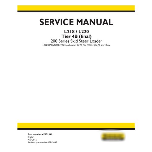 New Holland L218 / L220 skid loader service manual
