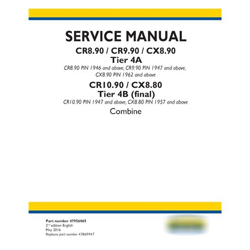 Manual de servicio de la cosechadora New Holland CR8.90 / CR9.90 / CX8.90 / CR10.90 / CX8.80