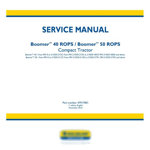 New Holland Boomer 40/ 50 ROPS compact tractor service manual