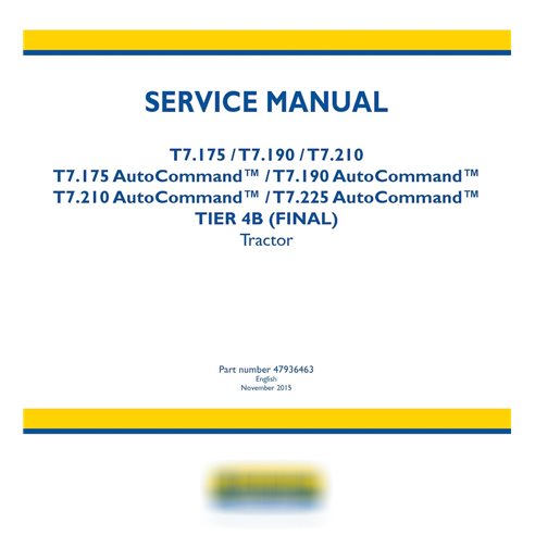 New Holland T7.175 / T7.190 / T7.210 / T.225 AutoCommand tractor service manual