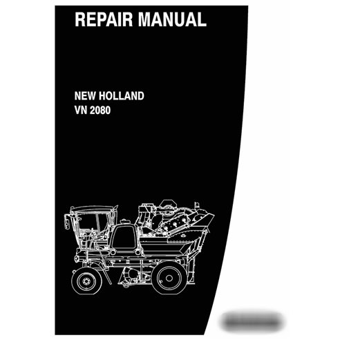 Manuel de réparation de la machine à vendanger New Holland VN2080