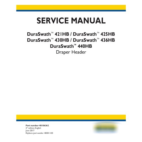New Holland DuraSwath 341HB / 425 HB / 430HB / 436 HB / 440 HB draper header service manual