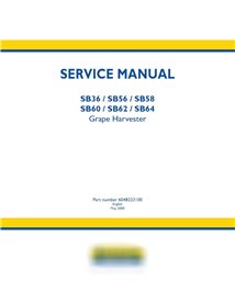 New Holland SB36 / SB56 / SB58 / SB60 / SB62 / SB64 grape harvester service manual