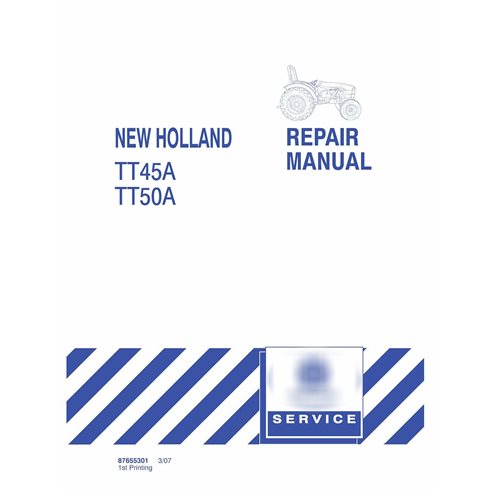 Manuel de réparation du tracteur New Holland TD45A / TT50A