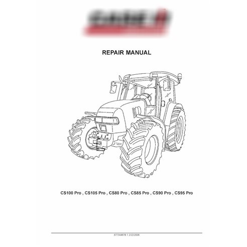 Manual de reparación del tractor Case Ih CS100 Pro / CS105 Pro / CS80 Pro / CS85 Pro / CS90 Pro / CS95 Pro