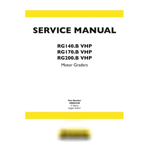 New Holland RG140.B / RG170.B / RG200.B VHP motor grader service manual