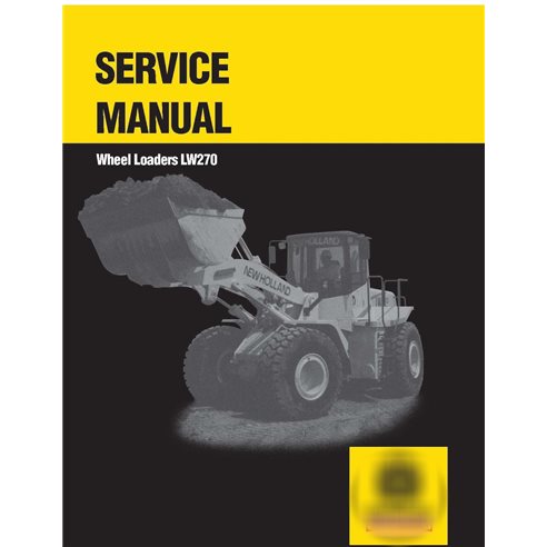 New Holland LW270 wheel loader service manual
