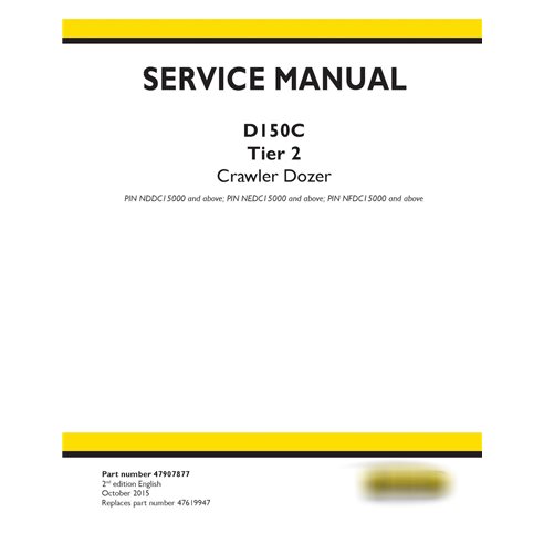 New Holland D150C Tier 2 crawler dozer service manual