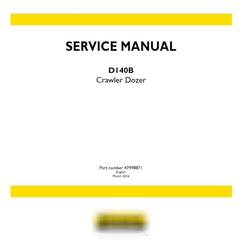 New Holland D140B crawler dozer service manual