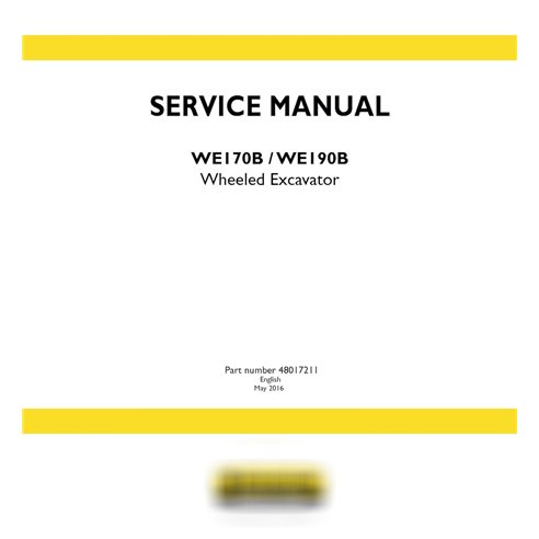New Holland WE170B / WE190B wheeled excavator service manual
