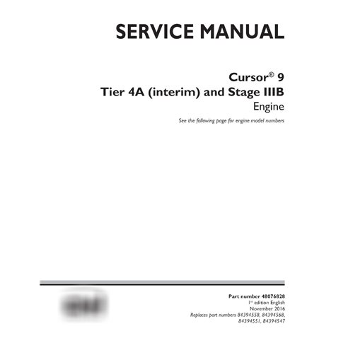 New Holland Cursor 9 Tier 4A and Stage IIIB engine service manual