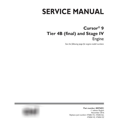 New Holland Cursor 9 Tier 4B and Stage IV engine service manual