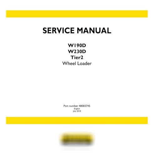 New Holland W190D / W230D Tier 2 wheel loader service manual