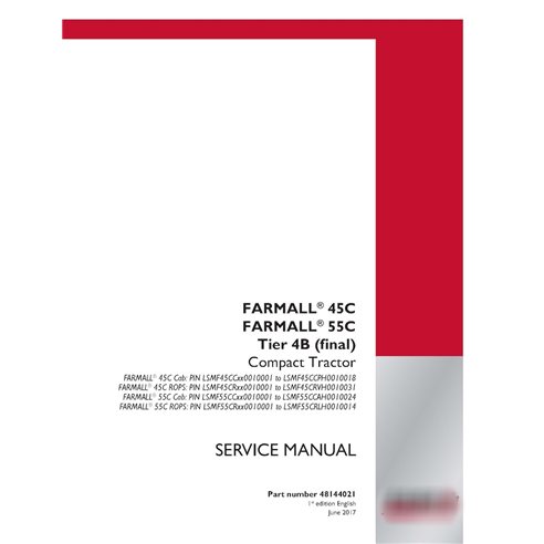 Case IH Farmall 45C, 55C Tier 4B compact tractor pdf service manual