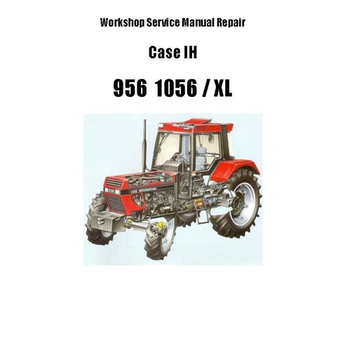 Manuel d'entretien de l'atelier PDF du tracteur Case IH 856, 1056 XL